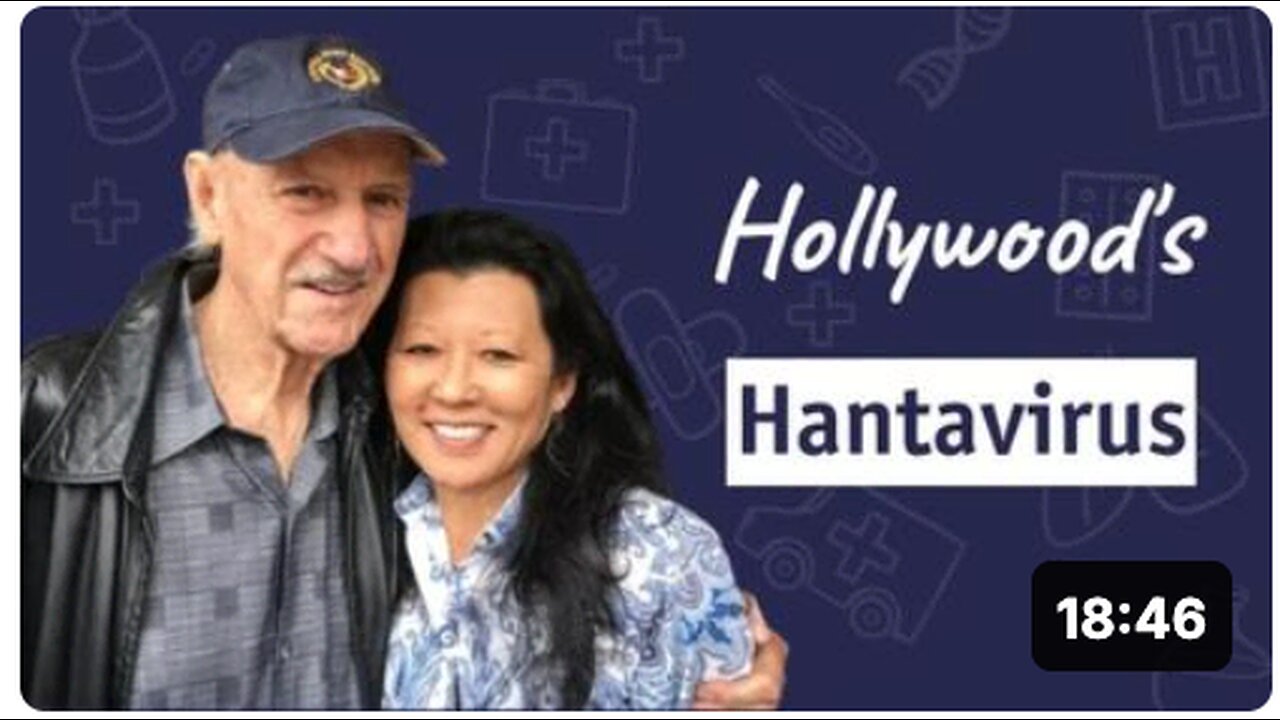 Hollywood's Hantavirus | Dr. 'Sam Bailey'