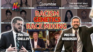 Race Mixing | Genetics | Racism - With Pastor Steven Anderson - The Baptist Bias