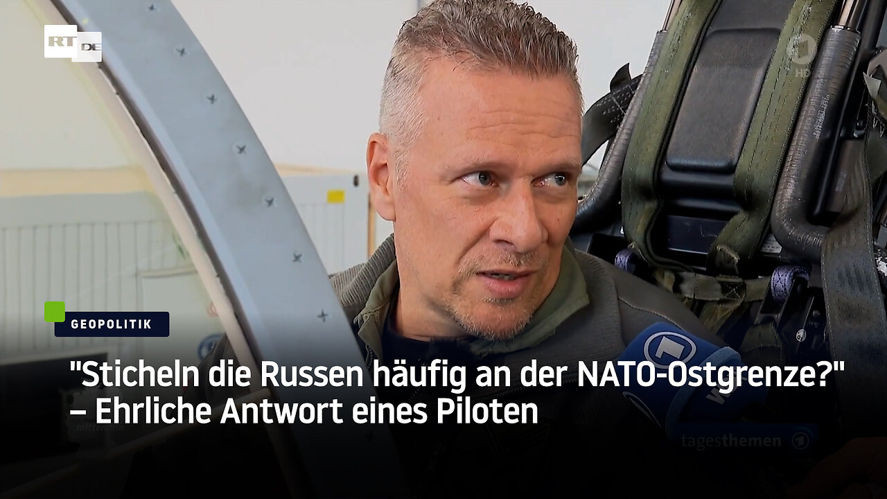"Sticheln die Russen häufig an der NATO-Ostgrenze?" – Ehrliche Antwort eines Piloten