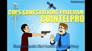 The Return Of Cointelpro - The Cops Gangstalking Program