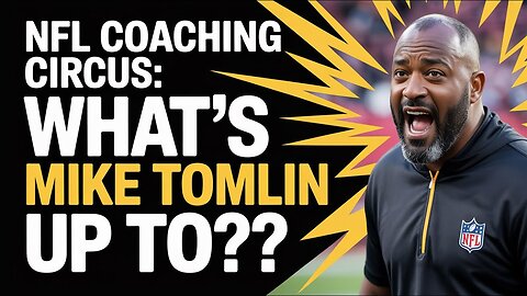 Mike Tomlin's Future With the Steelers Uncertain Amid Coaching Carousel