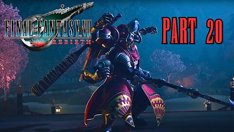 Final Fantasy VII Rebirth - Part 20 - Precarious Protorelic Progress!