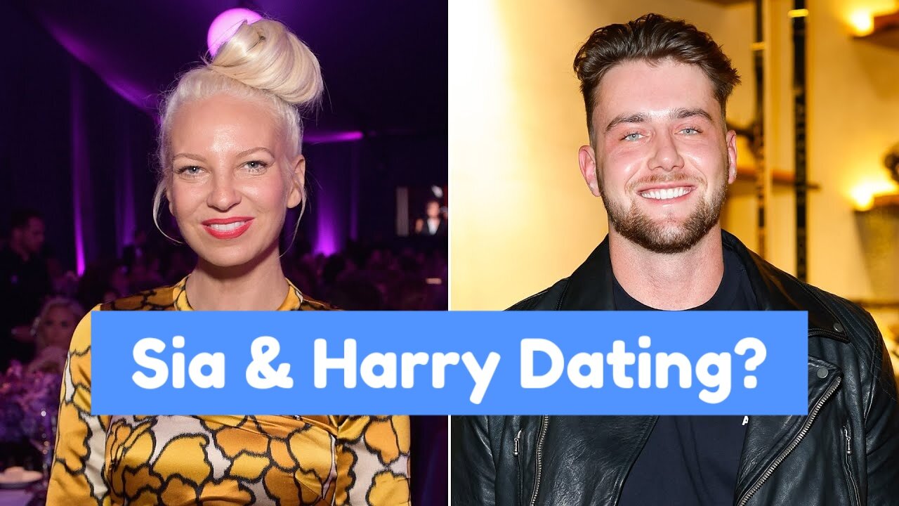 Why Sia and Harry Jowsey are Sparking Romance Rumors