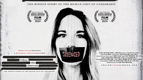 Follow The Silenced (The Full Length Original Unedited Documentary @4K) May 15, 2025
