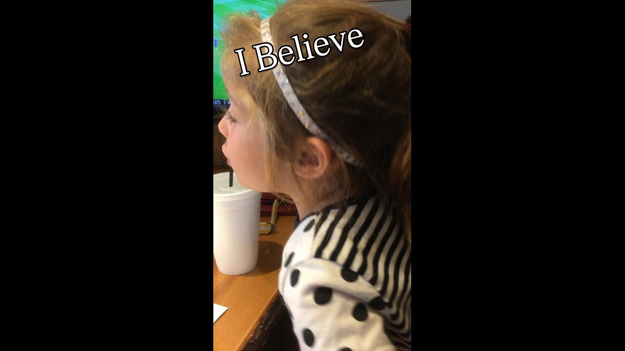I believe