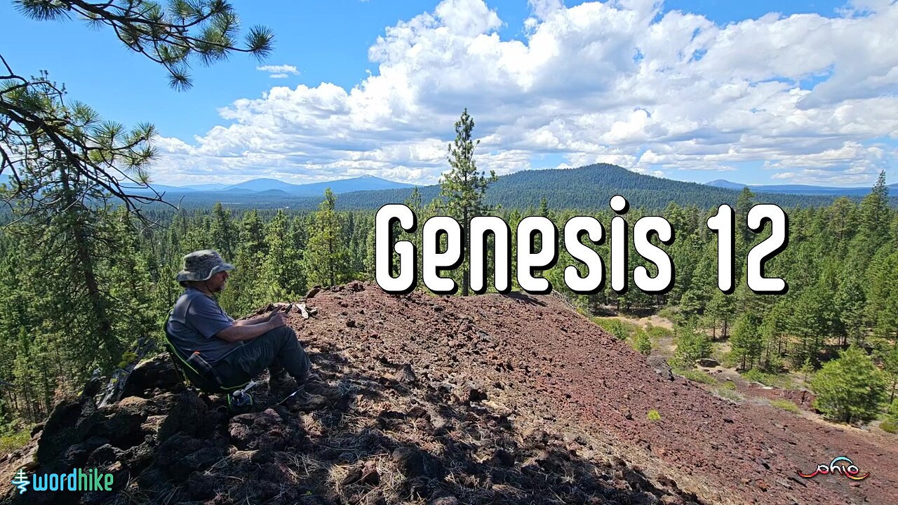 Genesis 12, Bible Reading in Nature, BSB