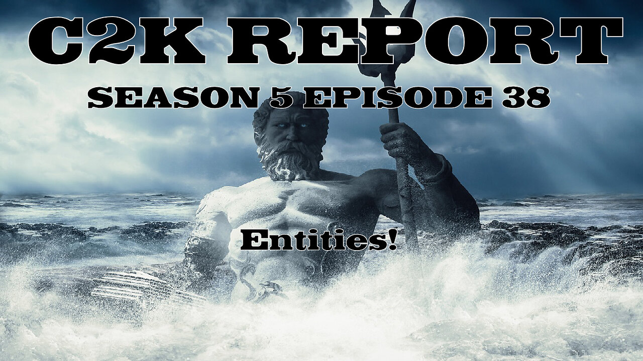 C2K Report S5 E038: Entities!