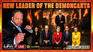 THE NEW LEADER OF THE DEMONCARTS | CULTURE WARS 11.6.25 2PM