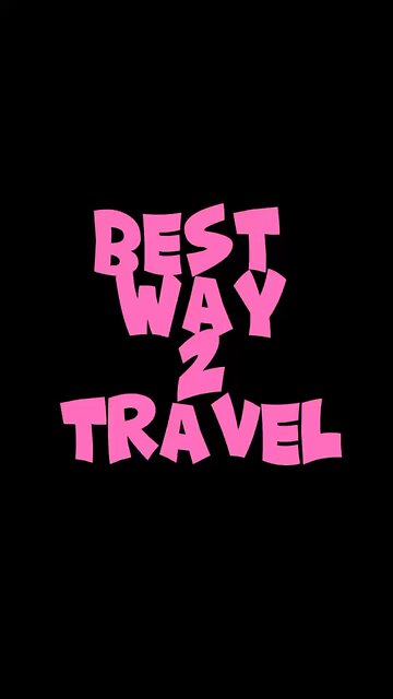 Best Way 2 Travel.. 😁