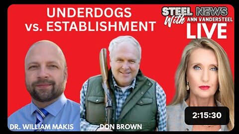 12-8-25 STEEL NEWS: Dr. Makis and Don Brown, candidate US Senate