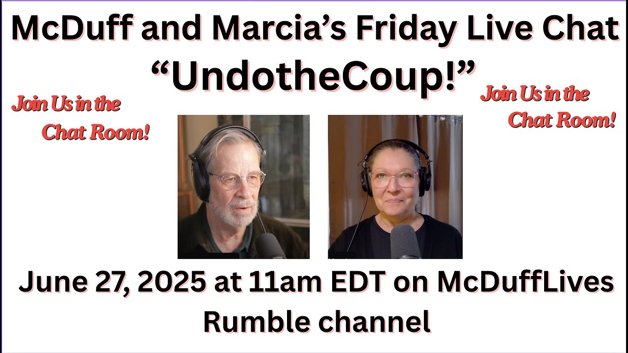 McDuff and Marcia's Friday Live Chat, June 27, 2025