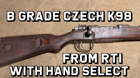 B Grade Czech K98 from RTI