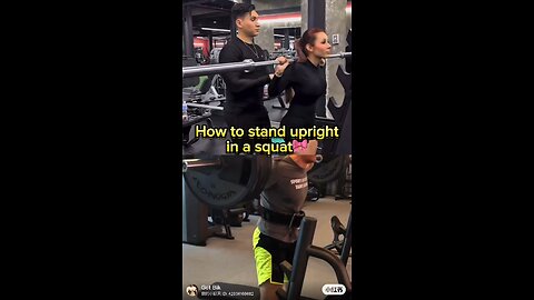 🎀HOW TO STAND UPRIGHT IN SQUAT😳