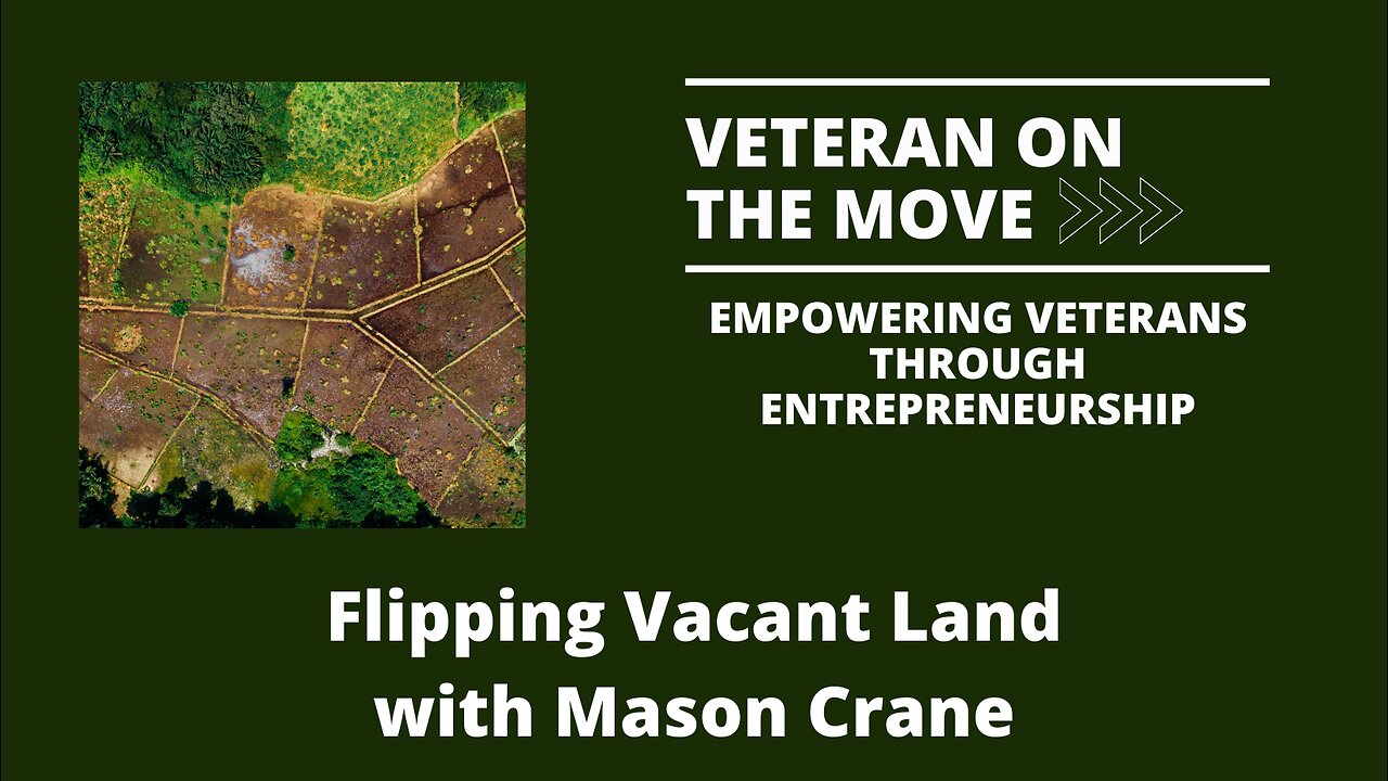 Flipping Vacant Land with Mason Crane