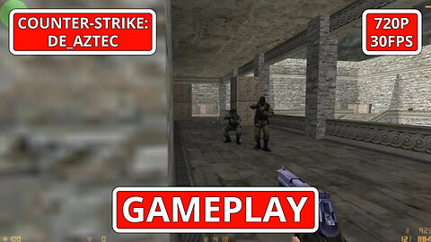 Counter-Strike: Gameplay: de_aztec - (PC HD) [720p30FPS]