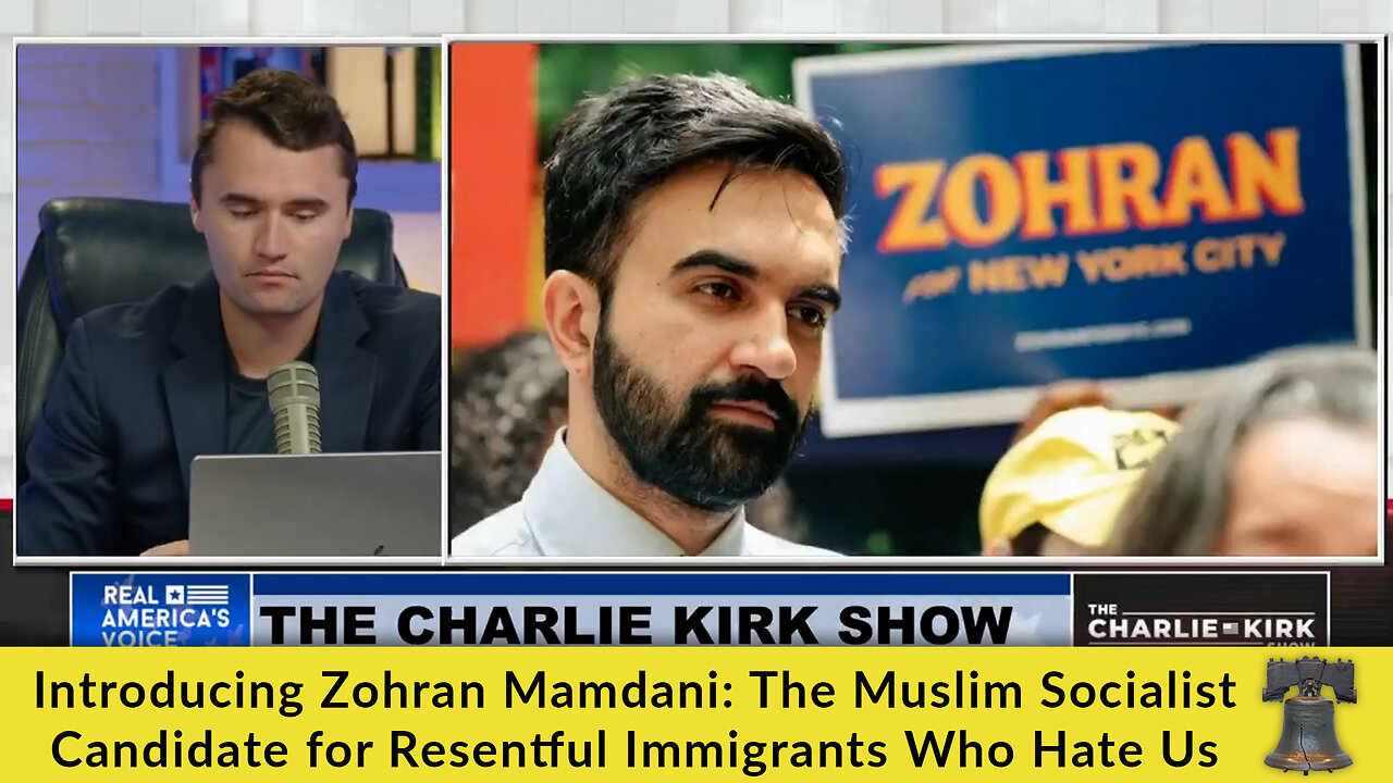 Introducing Zohran Mamdani: The Muslim Socialist Candidate for Resentful Immigrants Who Hate Us