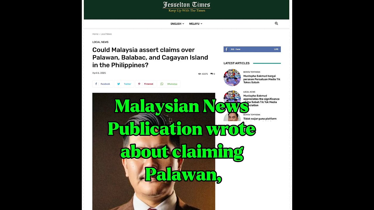 Malaysian News Publication wrote about claiming Palawan, Balabac and Cagayan Islands