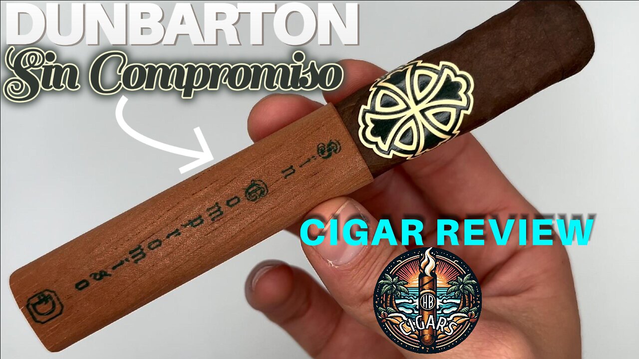 Dunbarton Sin Compromiso CIgar Review