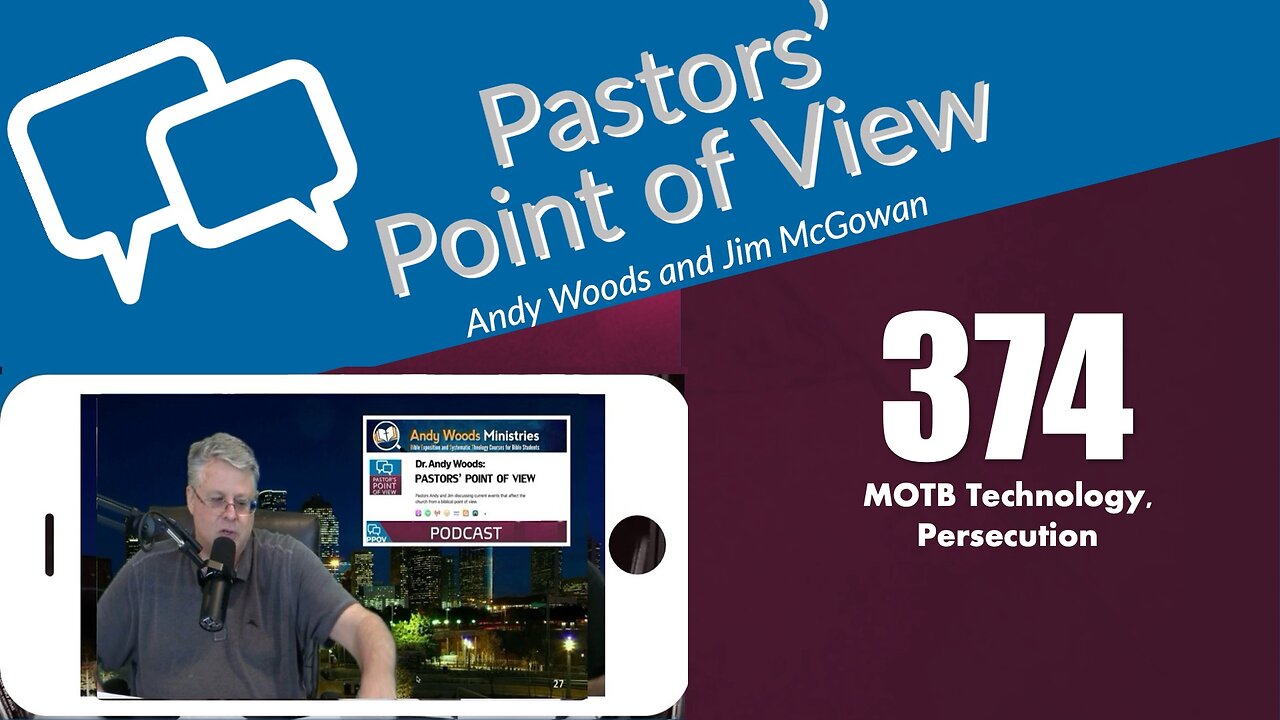 Pastors’ Point of View (PPOV) no. 374 - Prophecy update. Dr. Andy Woods. September 19, 2025