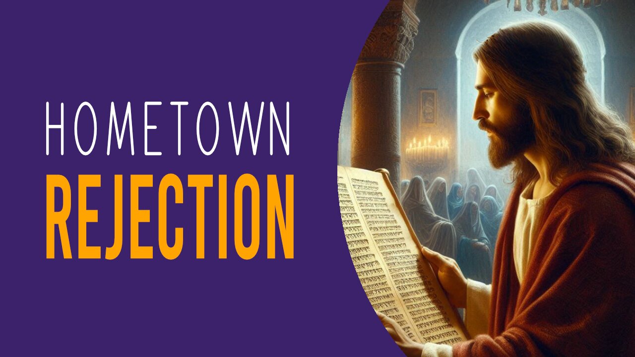 Why Jesus Was REJECTED in His Hometown? (Powerful Bible Study on Luke 4:16-30)