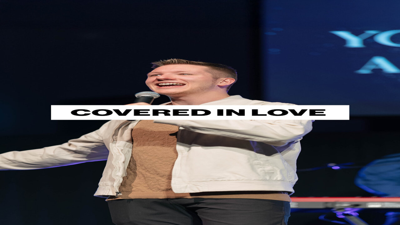 Covered in Love
