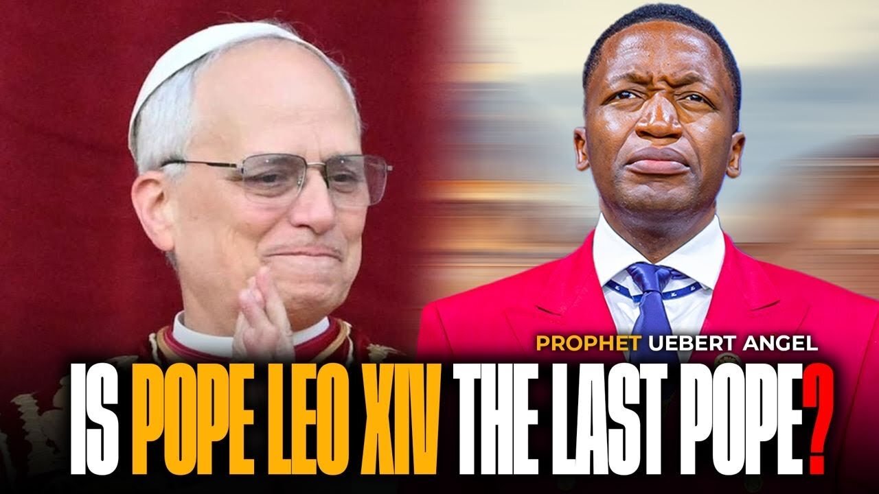 MUST WATCH ‼️ Is Pope Leo XIV the last Pope ? | Prophet Uebert Angel