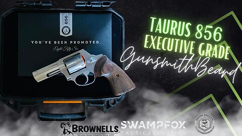 TAURUS 856 EXECUTIVE GRADE ( YOU'VE BEEN PROMOTED.)