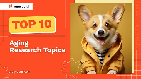 TOP-10 Aging Research Topics