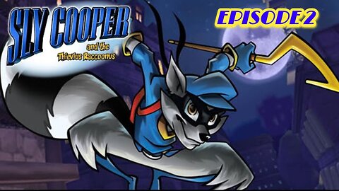 Rollin' and Ransackin' | Sly Cooper and the Thievius Raccoonus [02]