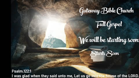 Where is the elders (Pastor Tony Frazee) Gateway Bible Church 630pm 2025-08-06