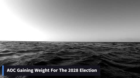 AOC Is Gaining Weight For The 2028 Election. But why?