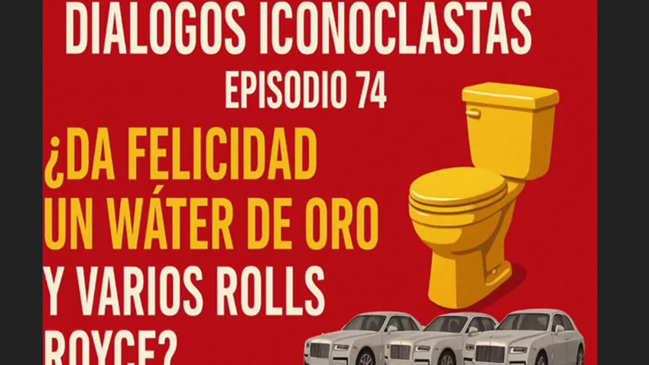 Diálogos Iconoclastas. Episodio 74
