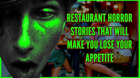 Restaurant Horror Stories That Will Make You Lose Your Appetite