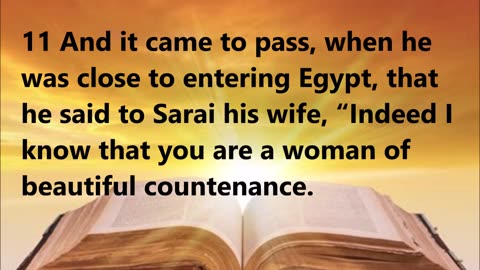 SeSensing potential danger in Egypt, Abram persuades Sarai to lie on his behalf.