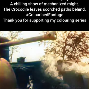 Churchill Crocodile Demo WW2 #ColourisedHistory