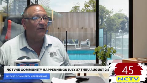NCTV45 COMMUNITY HAPPENINGS JULY 27 THRU AUG 2 2025