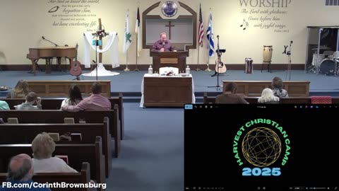 Corinth 5-25-2025: Welcome Harvest Christian Camp