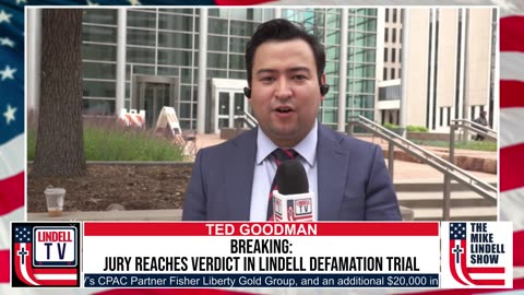 BREAKING: JURY REACHES VERDICT IN LINDELL DEFAMATION TRIAL