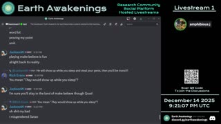 Earth Awakenings - Livestream 1 - #4208 - Live on Rumble/Youtube/X-Twitter/Twitch