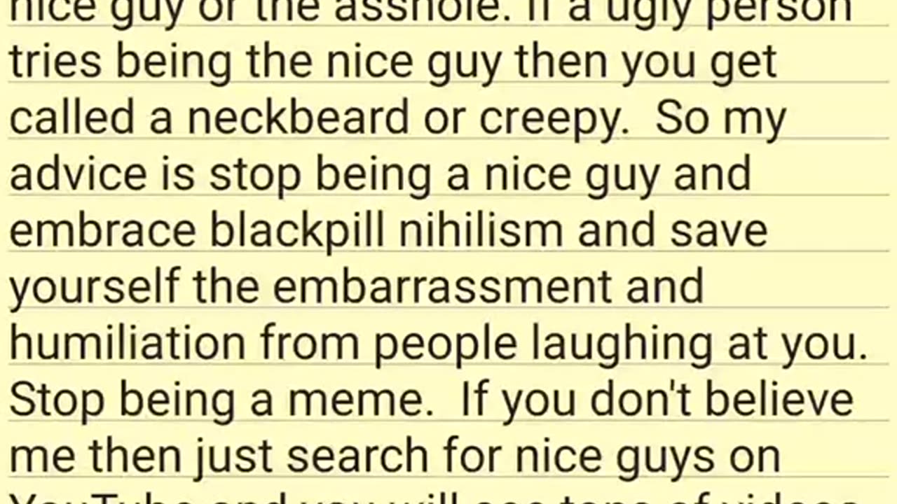 Blackpill truth on nice guys ( ugly incels shouldn't be nice guys ) (REUPLOAD)
