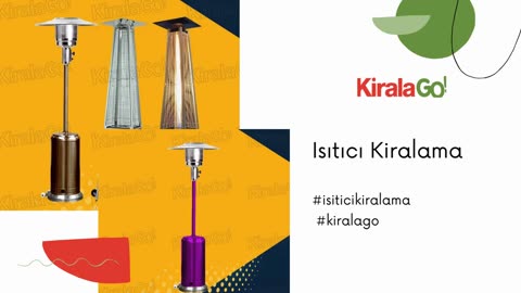 isitici kiralama fiyatlari kiralago