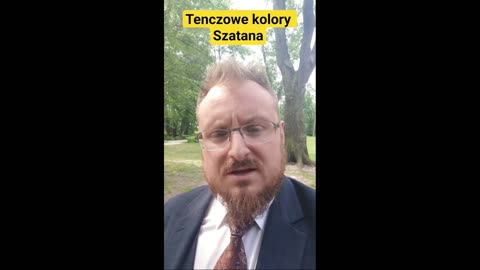 Tenczowe kolory Szatana