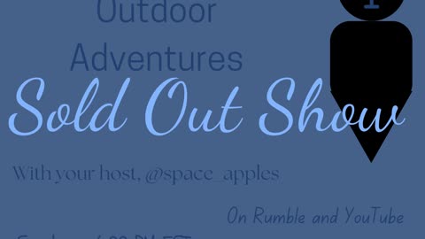 S1:E10 Outdoor Adventures