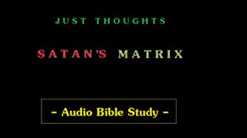Just Thoughts - Satan's Matrix (2012) Retro