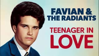 FAVIAN AND THE RADIANTS TEENAGER IN LOVE