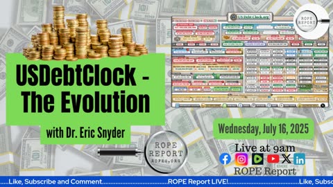 US Debt Clock - The Evolution, With Dr. Eric Snyder