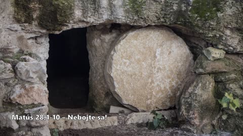 Matúš 28,1-10 - Nebojte sa!