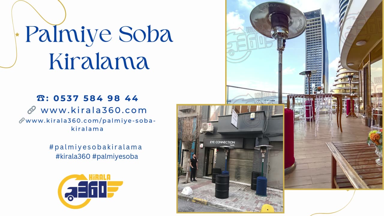 Palmiye Soba Kiralama fiyalari