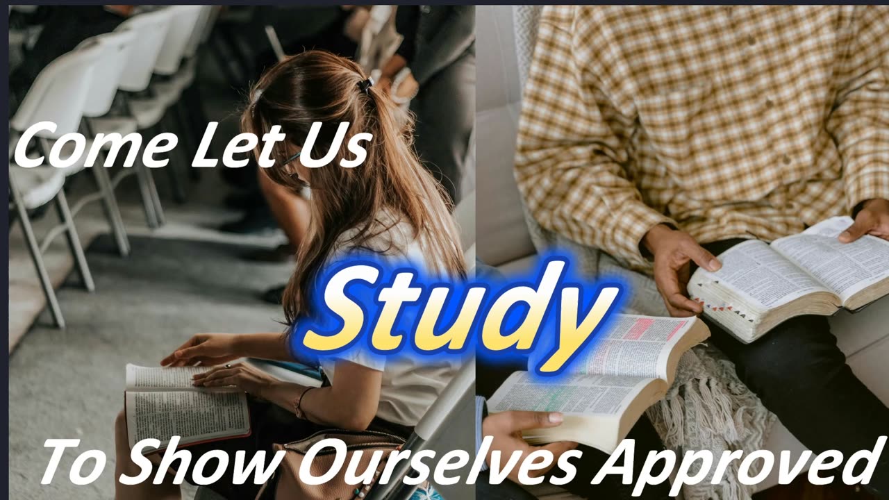 Study To Show Ourselves Approved 04/14/2025