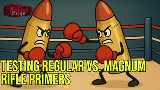 Testing Regular vs. Magnum Rifle Primers